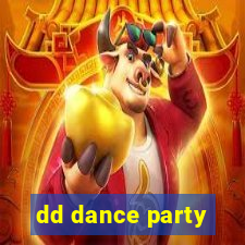 dd dance party